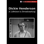 Dickie Henderson - A Life in Broadcasting